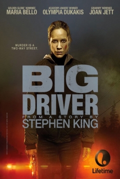 Big Driver (2014) poster